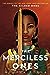 The Merciless Ones (Deathless, #2)