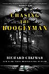 Chasing the Boogeyman by Richard  Chizmar