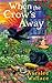 When the Crow's Away (Evenfall Witches B&B, #2)