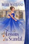 Lessons in Scandal by Avery Maitland