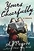 Yours Cheerfully (The Emmy Lake Chronicles, #2)