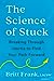 The Science of Stuck: Breaking Through Inertia to Find Your Path Forward