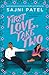 First Love, Take Two (The Trouble with Hating You, #2) by Sajni Patel