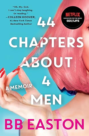 44 Chapters About 4 Men by B.B. Easton