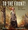 To the Front! by Claudia Friddell