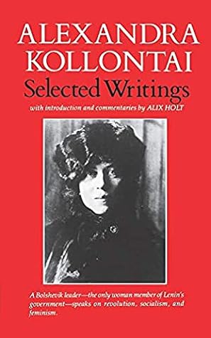 Selected Writings of Alexandra Kollontai by Alexandra Kollontai