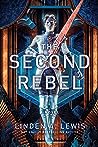 The Second Rebel (The First Sister Trilogy, #2)