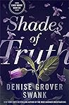 Shades of Truth by Denise Grover Swank