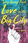 Book cover for Love in the Big City