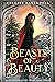 Beasts of Beauty (Bewitching Fairy Tales, #3)