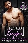 Inked Kingdom by Carrie Ann Ryan