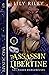 The Assassin and the Libertine (Les Dames Dangereuses #1)