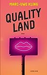 Quality Land by Marc-Uwe Kling