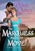 The Marquess Makes His Move (Clandestine Affairs, #3)