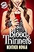 Blood Thinners (Love Me Dea...