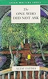 The One Who Did Not Ask (Asian Writers)