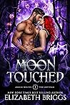 Moon Touched by Elizabeth Briggs