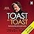 Toast on Toast: Cautionary Tales and Candid Advice