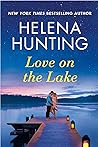 Love on the Lake by Helena Hunting