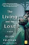 The Living and the Lost by Ellen Feldman