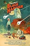 The World of Black Hammer, Vol. 3 by Jeff Lemire