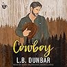 Cowboy by L.B. Dunbar