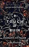 Book cover for A Touch of Ruin (Hades X Persephone #2)