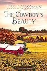 The Cowboy's Beauty (Sweet Water Ranch, #3)