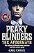 Peaky Blinders: The Aftermath: The real story behind the next generation of British gangsters: As seen on BBC's The Real Peaky Blinders