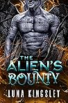 The Alien's Bounty by Luna Kingsley