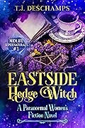 Eastside Hedge Witch