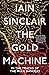 The Gold Machine: Tracking the Ancestors from Highlands to Coffee Colony