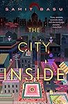 The City Inside by Samit Basu