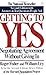 Getting to Yes by Roger Fisher