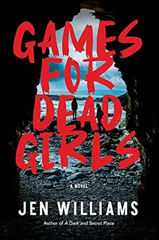 Games for Dead Girls by Jen Williams