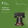 A History of Freedom by J. Rufus Fears