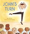 John's Turn by Mac Barnett