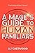 A Mage's Guide to Human Familiars (R'iyah Family Archives #1)