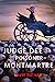 Judge Dee and the Poisoner of Montmartre (Judge Dee, #3)