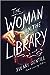 The Woman in the Library by Sulari Gentill