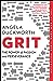 Grit by Angela Duckworth