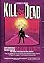 Kill the Dead (Sandman Slim, #2)