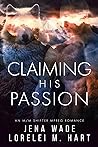 Claiming His Passion by Jena Wade