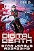 Digital Death (Star League Assassins, #1)