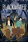 Blackwater by Jeannette Arroyo