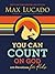 You Can Count on God: 100 Devotions for Kids (Short Devotions to Help Kids Worry Less and Trust God More)