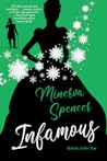 Infamous by Minerva Spencer