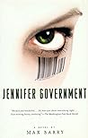 Jennifer Government by Max Barry