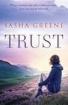 Trust by Sasha   Greene