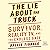 The Lie About the Truck: Survivor, Reality TV, and the Endless Gaze